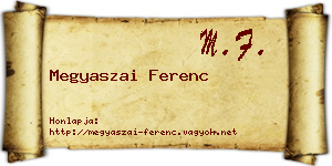 Megyaszai Ferenc névjegykártya